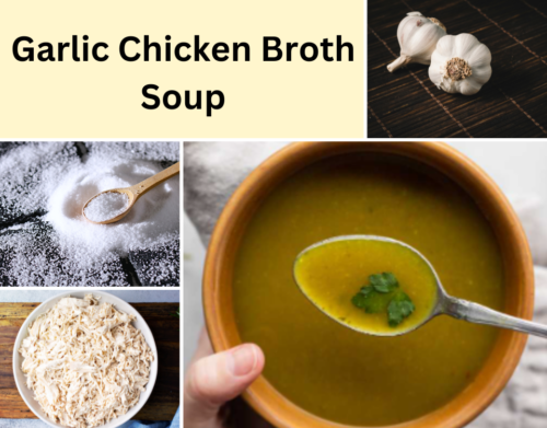 Garlic Chicken Broth Soup