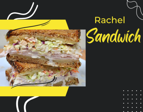 Rachel Sandwich